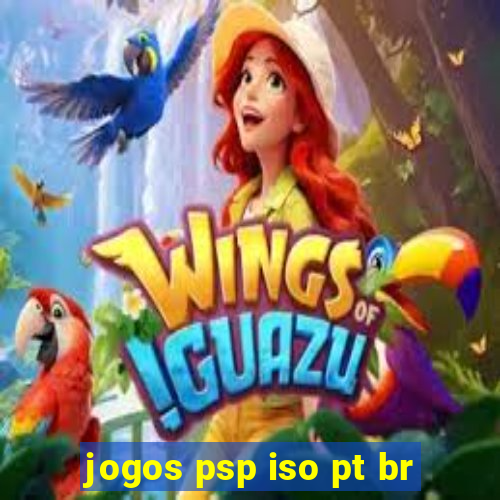 jogos psp iso pt br